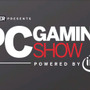 【E3 2017】「PC Gaming Show」プレスカンファレンス発表内容ひとまとめ