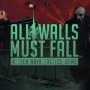 冷戦継続世界の時間操作ACT『All Walls Must Fall』新トレイラー！50％オフセールも