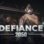Sci-Fiオンラインシューター新作『Defiance 2050』発表！ F2Pで今夏リリース