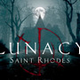 プレイヤーの行動で流れが変わる新作サバイバルホラー『Lunacy: Saint Rhodes』発表