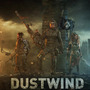 終末リアルタイムタクティクス『Dustwind』正式リリース！ 終りを迎えた世界で生き延びろ