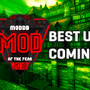 「2018 Mod of the Year Awards」、ユーザーが期待する今後登場予定のMod作品TOP5！