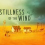 静かな風の流れさえも感じるADV『The Stillness of the Wind』配信開始！ 老婆の最期の時間を体験