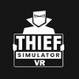 泥棒シミュレーターVR版『Thief Simulator VR』初プレイ映像！