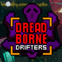 高速2DアクションRPG『Dreadborne Drifters』トレイラー！ 武器をカスタマイズして撃ちまくり