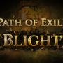 基本無料ハクスラ『Path of Exile』新拡張「Blight」発表―PC版は現地時間9月6日から