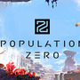 7日間を生き残り続ける惑星サバイバルMMO『Population Zero』のSteam早期アクセス開始日決定！