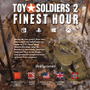 おもちゃの兵隊タワーディフェンス最新作『Toy Soldiers 2: Finest Hour』発表！