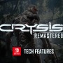 『Crysis Remastered』発売迫る海外スイッチ版の技術トレイラー公開