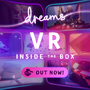 作って遊べてシェアできる『Dreams Universe』ついにPSVRに対応―VR作品制作の手助けとなるガイドやサンプルゲーム追加