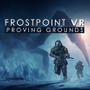 南極が舞台のVR対戦シューター『Frostpoint VR: Proving Grounds』発表！