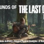 【ネタバレ注意】『The Last of Us Part II』の音響はどのように生み出されたか―創意工夫に富んだ収録風景が公開