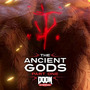 『DOOM Eternal』拡張キャンペーン第一弾「The Ancient Gods - Part One」配信開始！