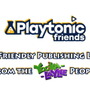新情報発表を予告していたPlaytonic GamesがパブリッシングレーベルPlaytonic Friends設立を発表