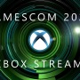 「gamescom 2021 - Official Xbox Stream」発表内容ひとまとめ【gamescom 2021】