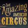 アメリカ最高のサーカス団を目指せ！カードRPG『The Amazing American Circus』の魅力に迫る【デジボで遊ぼ！】