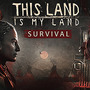 奪われた土地を取り戻す先住民族オープンワールドサバイバル『This Land Is My Land』正式リリース！