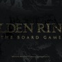 ボードゲーム版『ELDEN RING』のKickstarterキャンペーンが11月実施！