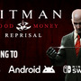 『Hitman: Blood Money』リメイク『Hitman: Blood Money Reprisal』スイッチ/モバイル向けに発表！さまざまなシリーズの要素を取り入れ名作タイトル復活