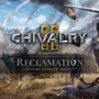 中世剣戟対戦『Chivalry 2』大型アプデ「Reclamation」配信開始！新たな64人用巨大要塞マップ、武器、ゲームモード等登場