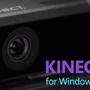 「Kinect for Windows v2」の生産が終了へ、今後はXbox One版を推奨