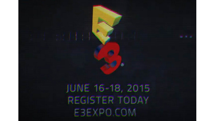 開催迫る「E3 2015」予告映像―カンファレンススケジュール一覧も