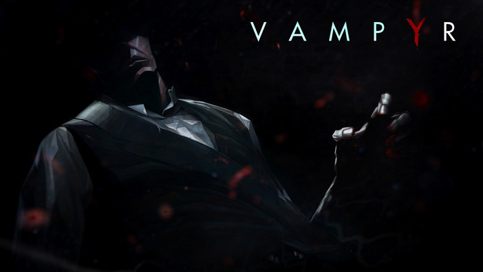 モラルと闘う吸血鬼RPG『Vampyr』予告映像―『Life is Strange』開発元が贈る意欲作