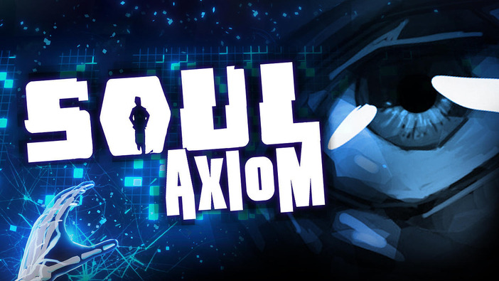 一人称Sci-Fi ADV『Soul Axiom』のPS4版がリリース決定―デジタル来世で謎を解明
