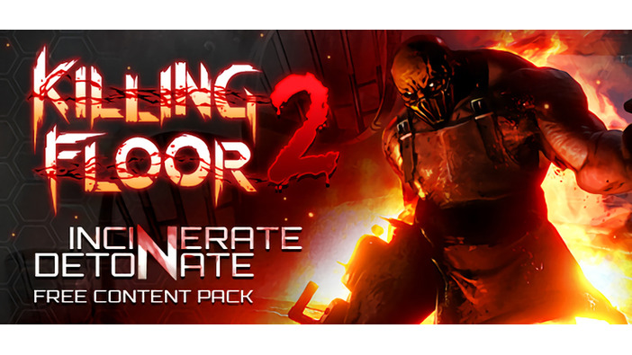 爆炎満載『Killing Floor 2』最新アップデート実施―『Chivalry』『Red Orchestra 2』からも参戦！