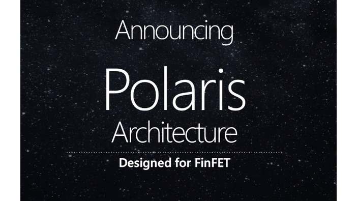 AMDが14nm FinFETの新GPU設計「Polaris」を発表―発売は2016年半ば