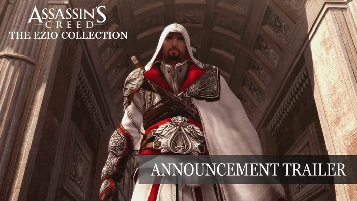 PS4/X1版『Assassin’s Creed The Ezio Collection』海外で正式発表！アナウンストレイラー