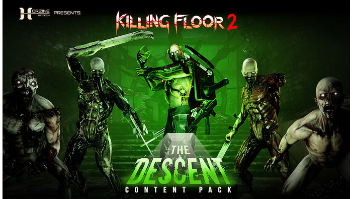 新モード含む『Killing Floor 2』無料コンテンツパック「The Descent」配信！