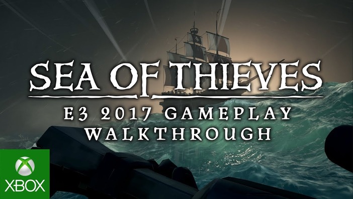 【E3 2017】『Sea of Thieves』4Kゲームプレイ！気ままに海賊生活