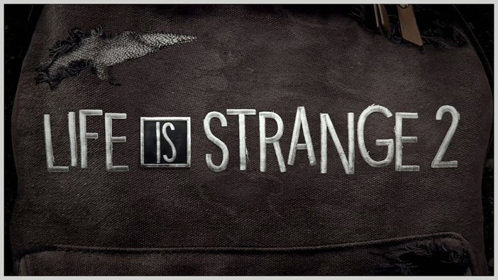 名作ADV新作『LIFE IS STRANGE 2』が海外向けに正式発表！ 9月にエピソード1が登場予定