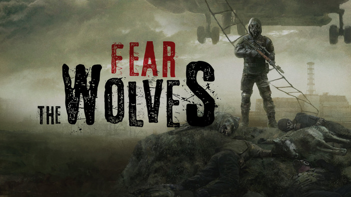 『S.T.A.L.K.E.R.』風バトロワ『Fear The Wolves』ゲームプレイトレイラー！