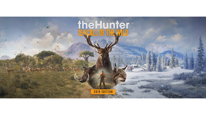 狩猟ゲーム最新パッケージ『theHunter: Call of the Wild 2019 Edition』海外発表！ DLCを全て同梱