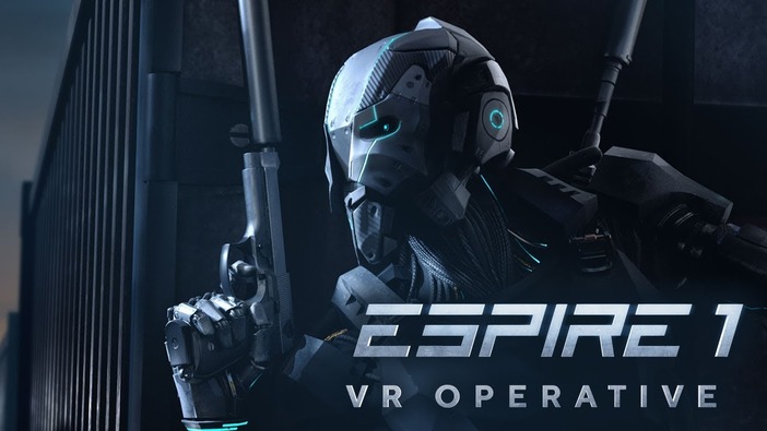 VRステルスACT『Espire 1: VR Operative』発表！ 新たな「VR酔い」対策も