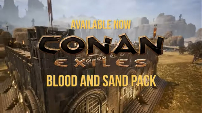 『Conan Exiles（Conan Outcasts）』新DLC「血に染まる砂漠」と最新アップデートが公開！新武器の両手斧や小剣、建設部品が追加
