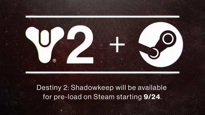 基本無料化の『Destiny 2』Steam版プリロード開始！