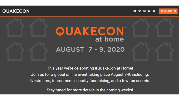 2020年「QuakeCon」はオンラインイベント「QuakeCon at home」に―開催は2020年8月7日から9日まで