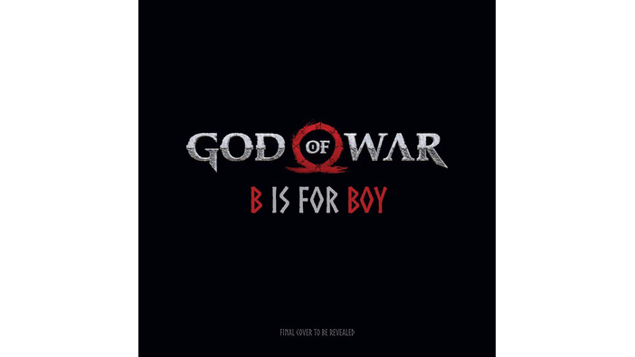 アトレウスとABCを学ぼう！ 『ゴッド・オブ・ウォー』をベースにした大人向け絵本「God of War：B is for Boy」発売