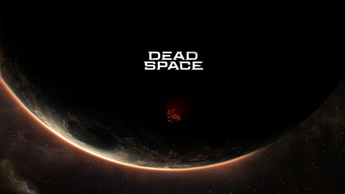 リメイク版『Dead Space』の開発者ライブストリームが日本時間3月12日午前3時より実施予定！ 制作舞台裏などを披露