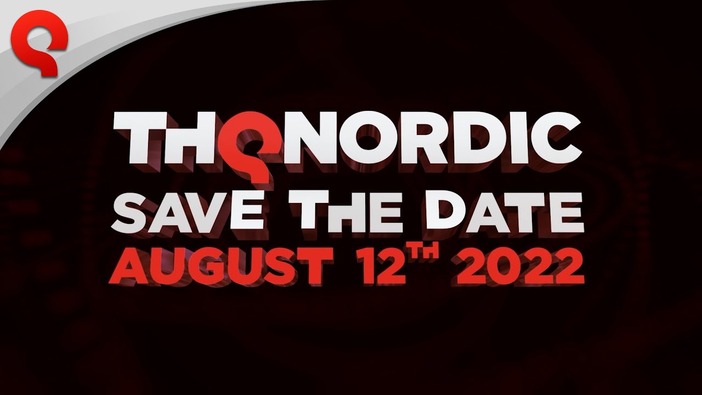 THQ Nordicの最新情報を伝えるデジタルショーケースが日本時間2022年8月13日に開催―未発表作品のアナウンスも予定