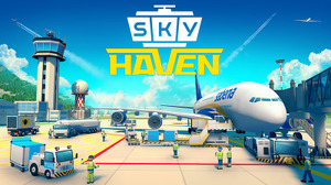 空港経営シム『Sky Haven』Kickstarter開始！ 空の旅150年の歴史を体験 画像