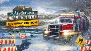 トラックシム＆過酷環境サバイバルな『Alaskan Road Truckers: Highway Edition』国内PS/Xbox版7月11日発売決定！PC版の有料DLCも収録 画像