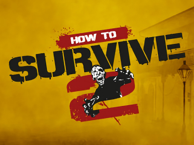 ゾンビサバイバルACT『How to Survive 2』の早期アクセスは10月29日より開始