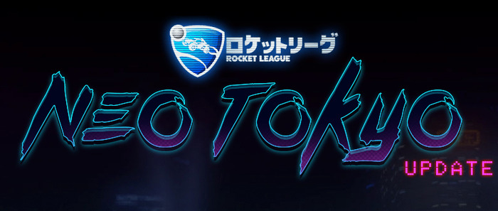 『Rocket League』新アップデート「Neo Tokyo」発表！―サイバーパンクなアリーナ登場
