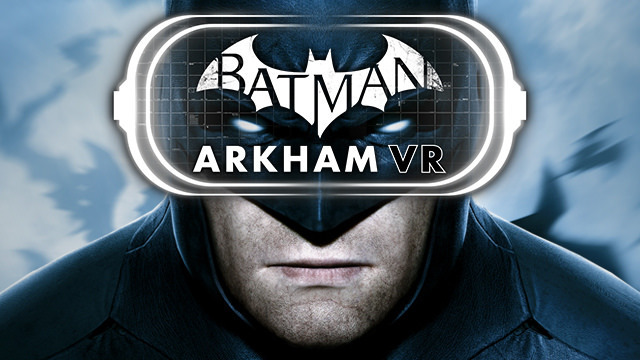 【E3 2016】PS VR『バットマン:アーカム VR』プレビュー―いかにバットマンらしさをVRで表現するか