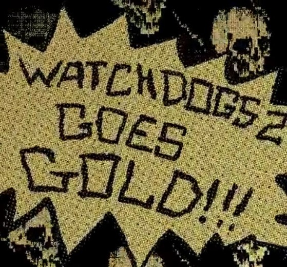 オープンワールドアクション『ウォッチドッグス 2』の開発がゴールド！