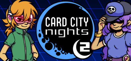 インディーカードゲーム続編『Card City Nights 2』発表、ベータテスト登録開始中！